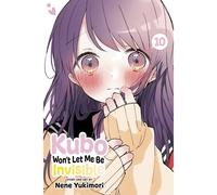 Kubo Won't Let Me Be Invisible, Vol. 10