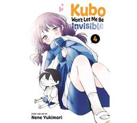 Kubo Won't Let Me Be Invisible, Vol. 4