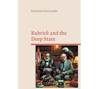 Kubrick and the Deep State: Understanding Mind Control, Electromagnetic Harassment, and Satanic Wokism with Kubrick and Jung