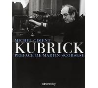 Kubrick Préface de Martin Scorsese - Michel Ciment - Calmann-Levy - cartonné - Beau livre
