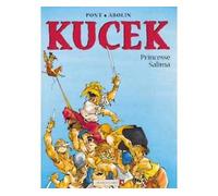 Kucek - Tome 01 Princesse Salima - Georges Abolin - Vents d'Ouest - cartonné - Bande dessinée