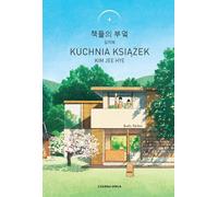 Kuchnia książek - Kim Jee Hye (littérature, société en polonais)