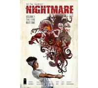 Szymon Kudranski – Nita Hawes' Nightmare Blog, Volume 1: The Fire Next Time