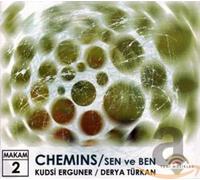 Kudsi Erguner & Derta Turkan – Chemins / Sen Ve Ben – Import – Equinox