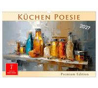 Küchen Poesie (Wandkalender 2027 DIN A3 quer), CALVENDO Monatskalender: Kunst trifft kulinarischen Genuss.
