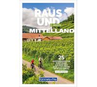 Kümmerly+Frey Raus und E-Biken Mittelland - E-Bikeführer: 25 aussergewöhnliche Rundtouren von Bern über Basel & Solothurn bis in den Aargau
