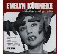 Künneke,Evelyn - Allerdings Sprach Die Sphinx