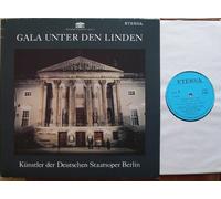 KÜNSTLER DER DEUTSCHE STAATSOPER BERLIN - DEUTSCHE STAATSOPER BERLIN / GALA UNTER DEN LINDEN / Klapp-Bildhülle / 1987 / ETERNA # 827972-973 / Deutsche Pressung / Doppel - 12" Vinyl Langspiel Schallplatte