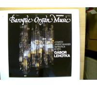 Künstlerkollektiv - Baroque Organ Music, Gabor Lehotka,