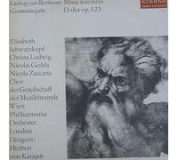 Künstlerkollektiv: - Beethoven - Missa Solemnis D-dur op.123, Erscheinungsjahr 1973 Elisabeth Schwarzkopf, Christa Ludwig, Nicolai Gedda, Nicola Zaccaria, Chor der Gesellschaft der Musikfreunde Wien, Philharmonia Orchester London, Dirigent: Herbert von Karajan,