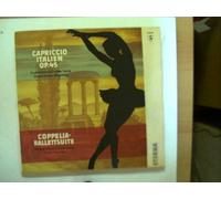 Künstlerkollektiv - Capriccio Italien op.45, Copelia-Ballettsuite, Rundfunk-Sinfonie-Orchester Leipzig, Dirigent: Gerhart Wiesenhütter/ Horst Stein,
