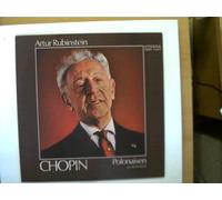 Künstlerkollektiv - Chopin - Polonaisen 1 - 6, op.26, 40, 44, 53, Artur Rubinstein,