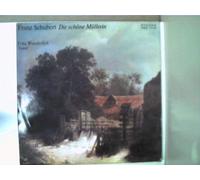 Künstlerkollektiv: - Franz Schubert: Die schöne Müllerin; Erscheinungsjahr wohl 1978