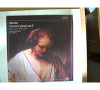 Künstlerkollektiv - Händel - Concerti grossi op.6 Nr.12 h-moll u. Nr.10 d-moll, Kammerorchester, Lew Markis,