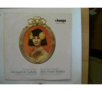 Künstlerkollektiv: - Lehar - Das Land des Lächelns (Operettenquerschnitt), Natschinski - Mein Freund Bunbury (Musical-Querschnitt), Erscheinungsjahr 1964