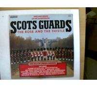Künstlerkollektiv - Pipes & Drums of the 2nd Battalion Scots Guards, The Rose and the Thistle,