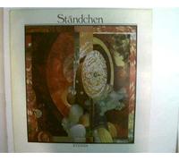 Künstlerkollektiv - Ständchen --- Werke von Franz Liszt, Franz Schubert, Mozart, Chopin und Bartholdy, Ein Sommernachtstraum op.61, Romanze G-dur op. 40 u.a.