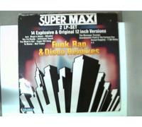 Künstlerkollektiv: - Super Maxi - Funk, Rap & Disco Remixes; Erscheinungsjahr 1983