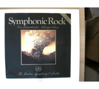 Künstlerkollektiv: - Symphonic Rock, Erscheinungsjahr 1981 Ein dramatisches Klangerlebnis, The London Symphony Orchestra,
