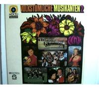 Künstlerkollektiv - Volkstümliche Musikanten 2, Morgen geht die Sonne auf, Ein Haus in den Bergen u.a.,