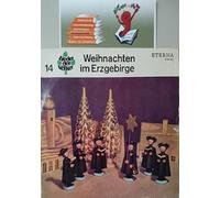 Künstlerkollektiv - Weihnachten im Erzgebirge; Lieder der Völker 14;