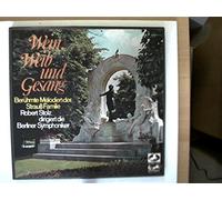 Künstlerkollektiv - Wein, Weib und Gesang, Berühmte Melodien der Strauß Familie, Robert Stolz dirigiert die Berliner Symphoniker,