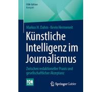 Künstliche Intelligenz im Journalismus: Zwischen redaktioneller Praxis und gesellschaftlicher Akzeptanz