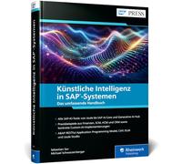 Künstliche Intelligenz in SAP-Systemen: Das umfassende Handbuch