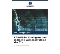 Künstliche Intelligenz und indigene Wissenssysteme der Tiv