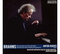 Kuerti - Brahms Concertos and Solo Piano Works [Import]