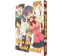 Küss ihn, nicht mich! 01 | Junko Junko (Auteur)