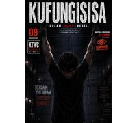 Kufungisisa: Issue 9: Divide & Conquer