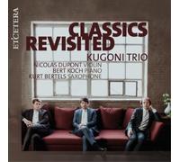 Kugoni Trio – Classics Revisited – CD