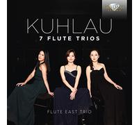Friedrich Kuhlau / Flute East Trio – 7 Flûte Trios – CD – Edel
