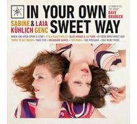 Kuhlich, Sabine - In Your Own Sweet Way