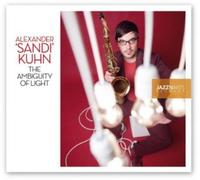 Kuhn, Alexander Sandi - Ambiguity of Light [Import]