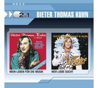 Kuhn,Dieter Thomas - Mein Leben für die Musik / Wer Liebe sucht (2in1)
