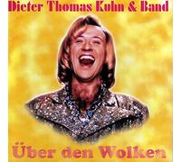 Kuhn,Dieter Thomas - Über Den Wolken (Special Edition)