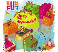 Kuhn Fu - Jazz Is Expensive
