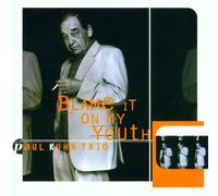 Kuhn Paul - Blame It on My Youth [Import]
