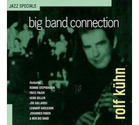 Kuhn, Rolf - Big Band Connection