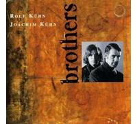 Kuhn Rolf & Joachim - Brothers CD