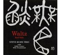 Kuhn, Steve - Waltz Red Side