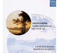 Kuijken, Sigiswald - Haydn - Symphonies Londoniennes 101 et 102