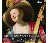 Kuijken, Weiland - Music for Viola Da Gamba