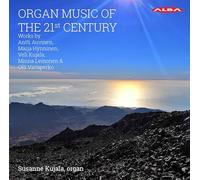 Kujala, Susanne - Organ Music of The 21st C [Import]