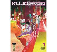 Kujô l'implacable - Tome 1