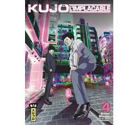 Kujô l'implacable - Tome 4