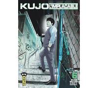 Kujô l'implacable – Tome 6 – Kana