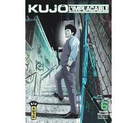 Kujô l'implacable - Tome 6 - Shôhei Manabe - Kana Eds - broché - Manga